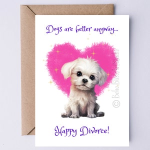 Tarjeta de divorcio Tarjeta de felicitación de divorcio IMPRIMIBLE para su tarjeta de divorcio divertida Tarjeta de soporte de divorcio amante del perro digital Descarga instantánea