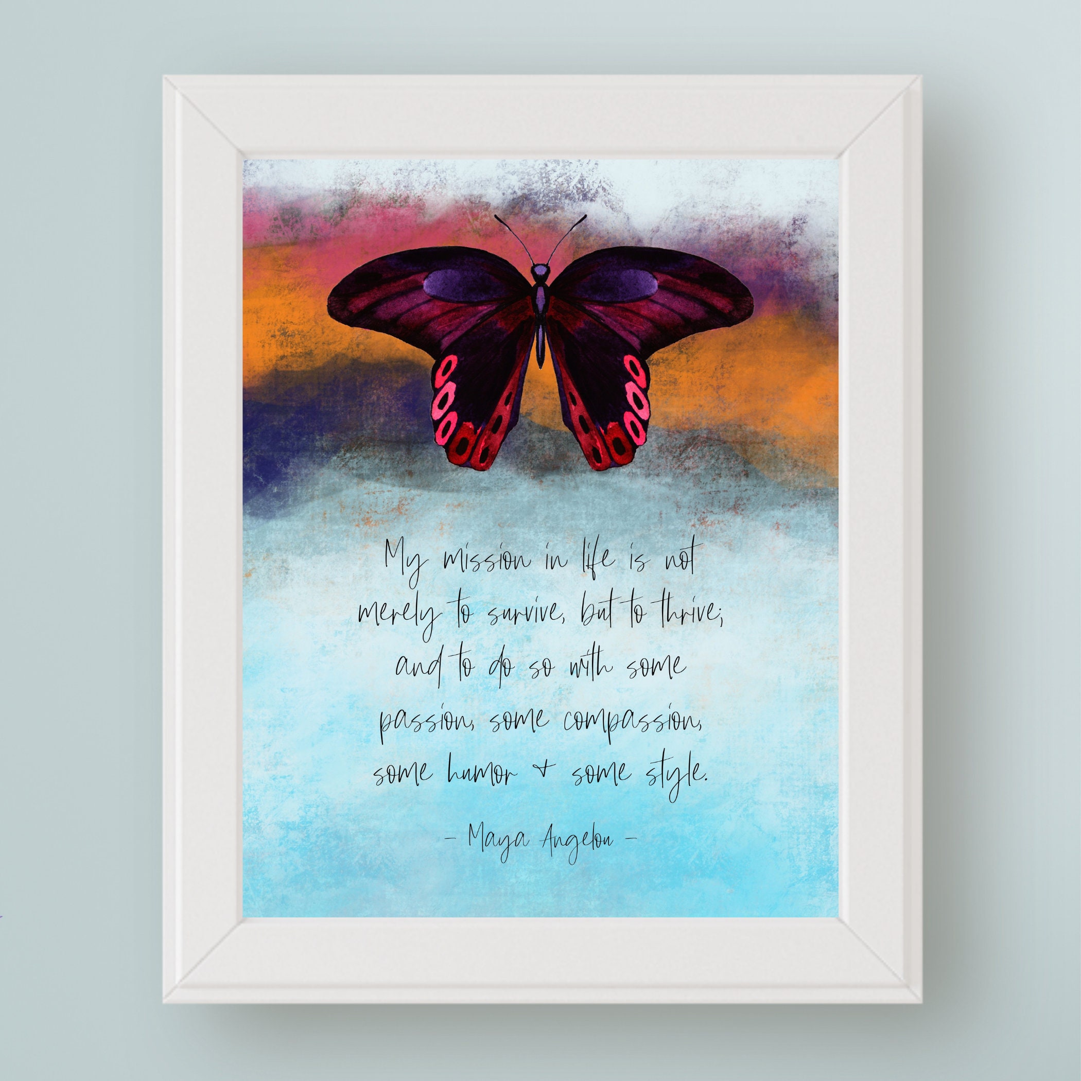 My Mission In Life Is Not Merely To Survive But To Thrive, Maya Angelou  Quote, Inspirational Quote | Art Board Print