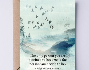 Ralph Waldo Emerson Quote Digital Card | The only person you are destined to become is the person you decide to be. Graduation Card