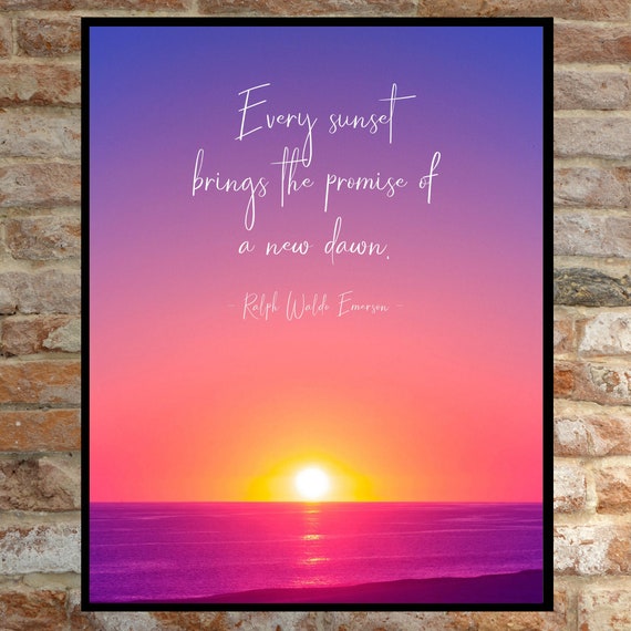 Ralph Waldo Emerson Citation Chaque Coucher De Soleil Apporte Etsy Canada Ralph Waldo Emerson Citation Chaque Coucher De Soleil Apporte Etsy Canada