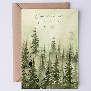 John Muir Quote Kom naar het bos want hier is rust DIGITALE Kaart Natuur Quote AFDRUKBARE Kaart Milieuactivist Tree Hugger Forest Bathing Card