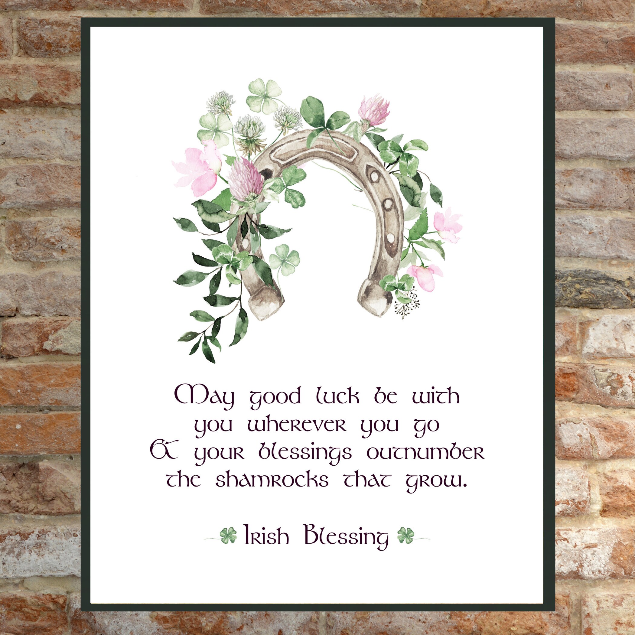 Irish Blessing: May Good Luck Be With You Wherever You Go & - Etsy UK