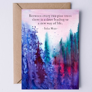 Cartão para impressão com citação de John Muir: Entre cada dois pinheiros... Cartão Ambientalista - Dia dos Pais, Aniversário, Aposentadoria, Pensando em Você