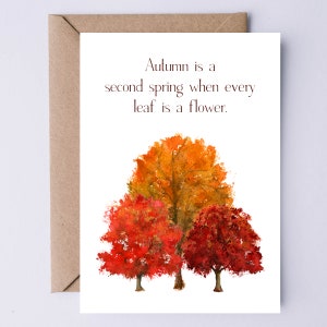 Carte d'automne imprimable citation Albert Camus : L'automne est un deuxième printemps où chaque feuille est une fleur. Carte de voeux à téléchargement immédiat