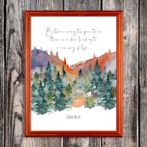 Zwischen zwei Kiefernbäumen gibt es eine Tür, die zu einer neuen Lebensart führt John Muir-Zitat DIGITALE Kunst-Druck-Natur PRINTABLE Wandkunst