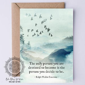 La única persona en la que estás destinado a convertirte es la persona que decides ser. Cita de Ralph Waldo Emerson. Tarjeta de graduación DIGITAL.