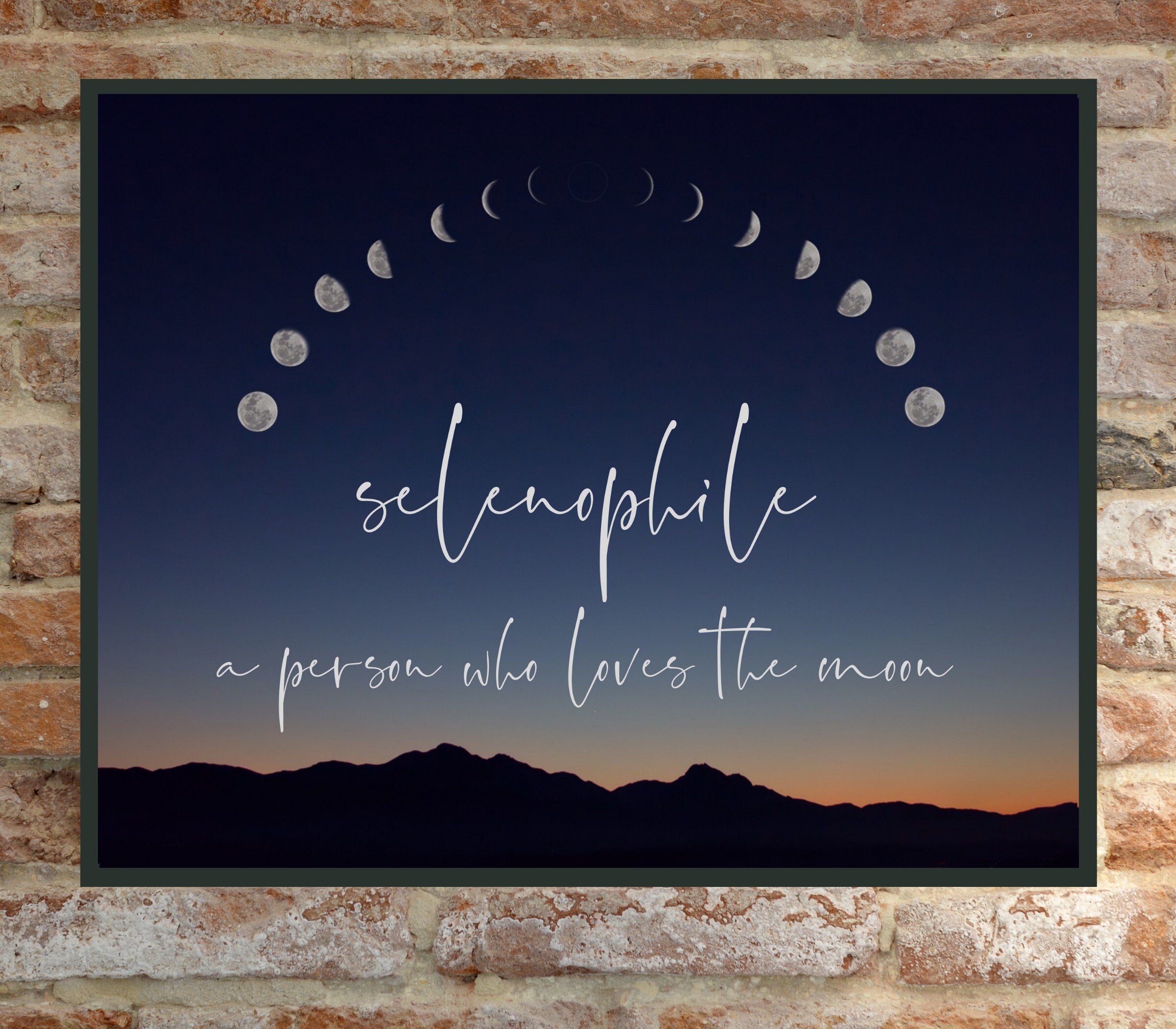 Selenophile a person who loves the moon | Celestial Quote Art Printable | Phases of the Moon Wall Poster | Gift for Astrology Lovers