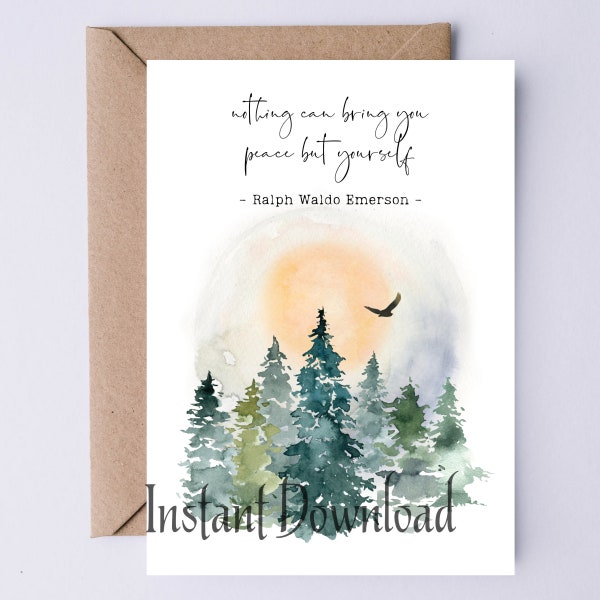 Ralph Waldo Emerson Quote Printable Card Nothing Can Bring You Peace but Yourself - Inspirational Quote Greeting Card - Graduation Card