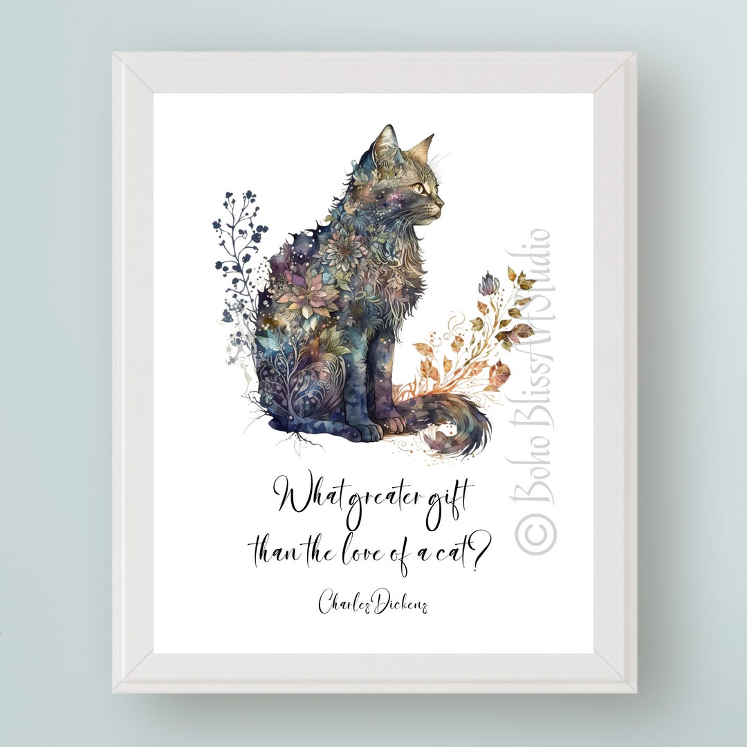 Cat Quote Printable Art What Greater Gift Than the Love of a Cat ...