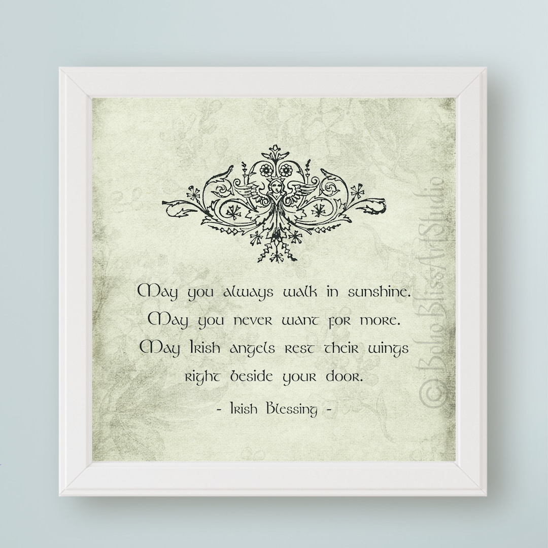 DIGITAL ART Irish Blessing May You Always Walk in Sunshine... Irish