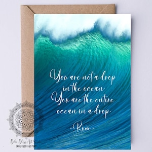 Rumi Zitat You Are not a Drop in the Ocean You Are the Entire Ocean in a Drop Card DIGITALE Karte Inspiration Zitat druckbare Karte