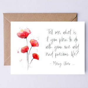 Citaat van Mary Oliver Vertel me wat je van plan bent te doen DIGITALE afstudeerkaart voor haar inspirerende citaat AFDRUKBARE kaart