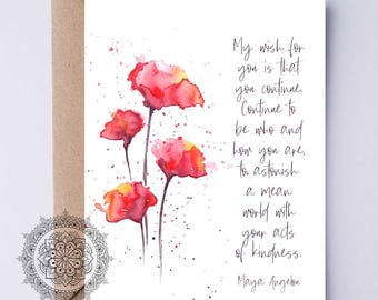 My Wish for You Is That You Continue Maya Angelou Quote DIGITAL Card Inspirational Quote PRINTABLE Card Graduation Card for Her