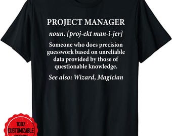 Project Manager Definition Cool Project Manager T-Shirt, project manager, project manager gift, project manager tee, project management Tee