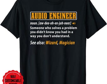 sound engineer shirt, sound engineer gift, audio engineer shirt, Funny Audio Engineer Definition Sound Technician Engineer T-Shirt