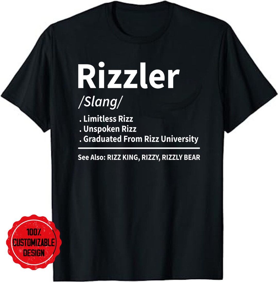 Rizzler Definition Funny Meme Quote Gen Z Rizz up Unisex T-shirt - Etsy