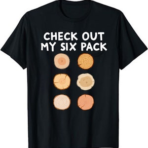 Sprawdź mój sześciopak Zabawny stolarz Stolarz Cieśla Unisex T-shirt