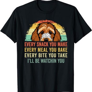 Retro Every snack you make Every meal you bake Doodle Dog Unisex T-Shirt