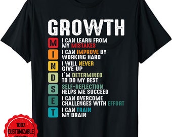 Growth Mindset shirt Positive School Classroom Teacher Gift T-Shirt, Growth Mindset Tee, Motivational Shirt, Hard Worker Shirt
