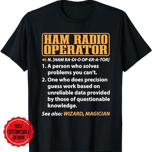 Amateur radio gift, Ham radio tshirt, Radio operator shirt, Ham radio tee, Ham radio t shirt, Ham Radio Operator Definition T-Shirt