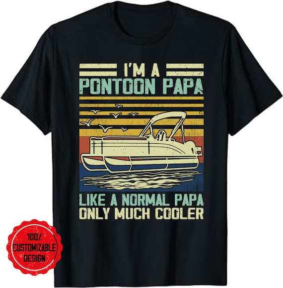 Mens Papa Boating Shirt, Pontoon Boat Captain Shirt, Grandpa. Mens Papa Boating Shirt, Pontoon Boat Captain Shirt, Grandpa.