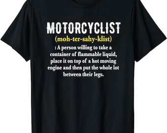 Motorcyclist Noun Definition Motorcycle Biker Motorbike Gift  Unisex T-Shirt - Funny Biker Shirt, Motorcycle Gift - Sportbike Tee