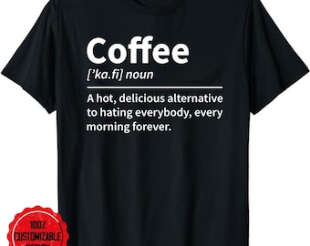 Coffee Definition Shirt, Funny Coffee Lover Tee, Caffeine Addict Apparel, Coffee Enthusiast Shirt