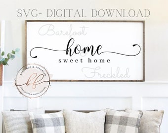 Home Sweet Home svg, Farmhouse Home svg, Living Room svg, Farmhouse svg, Home svg