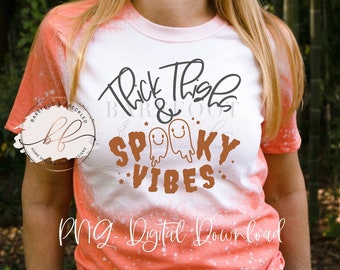SVG / PNG- Muslos gruesos y vibraciones espeluznantes Halloween Tshirt / Tumbler / Crafting Design