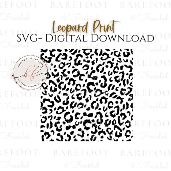 SVG- Leopard Print SVG, Leopard Print for Signs and Door Hangers svg