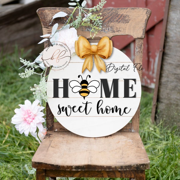 SVG/PNG- Home Sweet Home with Bee O Door Hanger Design, Honey Bee, Spring, Summer, Welcome