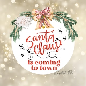 SVG/PNG- Santa Claus is Coming to Town, Door Hanger Design, Christmas, Santa, Christmas Song, Christmas Door Hanger Design