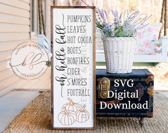 SVG/PNG- Oh Hello Fall Porch Leaner Quote, List of Fall Things, Pumpkins, Bonfires, Smores, Football, Fall Design