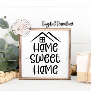 SVG/PNG- Home Sweet Home with Roof Top, Home Quote, Farmhouse Sign, Farmhouse Quote