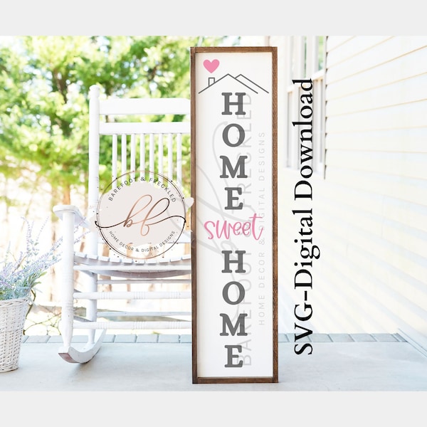 SVG/PNG- Home Sweet Home with Roof Top Porch Leaner SVG, Front Porch Sign Design, Cricut File
