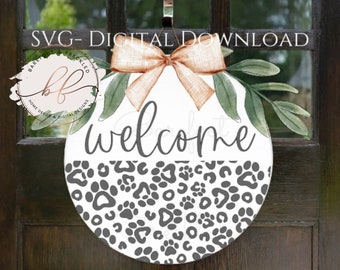 SVG- Bienvenido Leopard Paw Print SVG para colgador de puerta