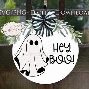 SVG/PNG- Hey Boo with Ghost Halloween Door Hanger svg/png