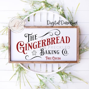 SVG/PNG- The Gingerbread Baking Co, Vintage Christmas Design, Farmhouse Christmas, Christmas Kitchen Quote, Cricut File