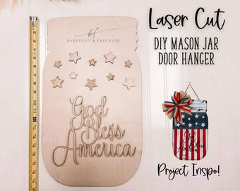 Laser Cut Glass Jar Door Hanger Wood Blank, DIY Door Hanger Kit, 4th of July DIY, Craft Wood Blank, Wood Cutouts, 4th of July Wood Blanks