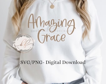 SVG/PNG- Amazing Grace, Amazing Grace Tshirt Design, Christian svg, Christain Tshirt Design