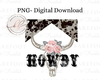 Howdy Country Western Cowhide en Skull PNG, Western Tshirt Sublimation Design