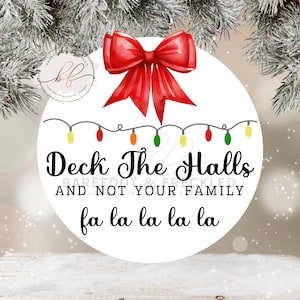 SVG/PNG-Deck the Halls and Not Your Family Door Hanger Design, Christmas, Funny Christmas Sign Design, Christmas Lights
