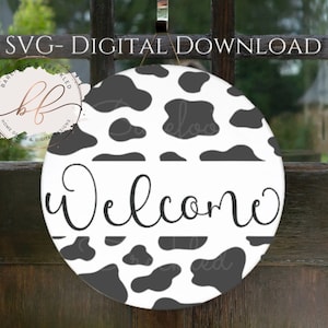 SVG- Round Welcome Cow Print Door Hanger SVG