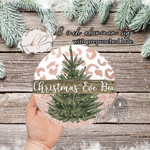 The Original Christmas Eve Gift Box Sign, 8 Inch Circle Aluminum Sign with Pink Glitter Leopard Print and Watercolor Christmas Tree