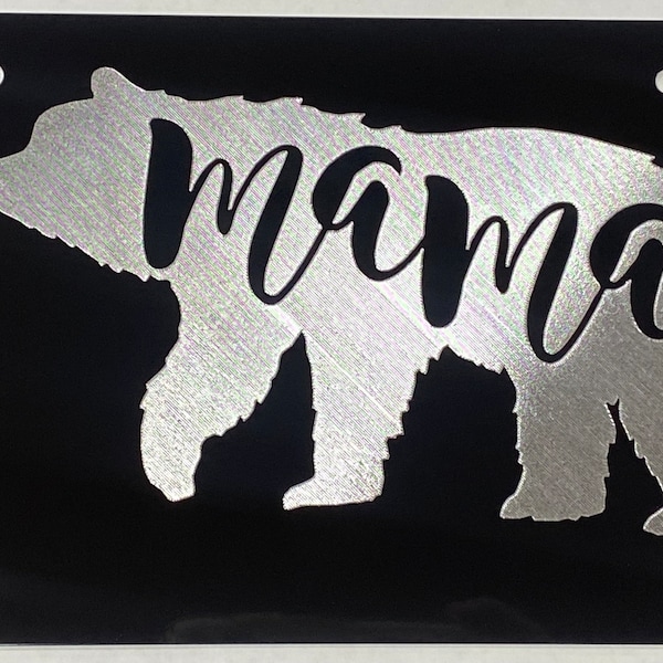 Mama Bear License Plate Engraved Car Tag Silver Diamond Etched on Black Aluminum Metal Weatherproof & Rustproof Great Mom Gift