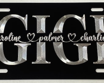 Engraved Custom GIGI with personalized names License Plate Car Tag Diamond Etched Black Aluminum Metal Weatherproof & Rustproof Grandma Gift