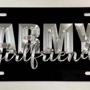 Army Girlfriend License Plate Patriotic Car Tag Diamond Etched on Aluminum Metal Weatherproof & Rustproof