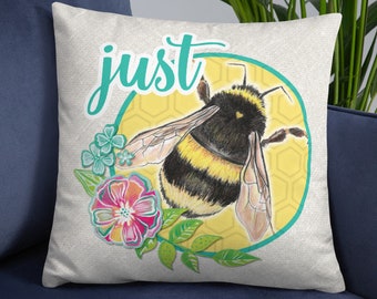 Just Bee 18x18 Square Pillow | Bee and Floral with Honeycomb decorative pillow | Farm house style | Fun Whimsical Pillow with cushion