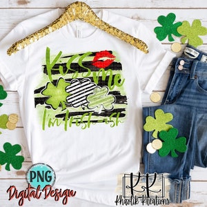 Kiss Me I'm Irish-ish, St Patricks Day Png, Kiss Me Png, Lucky Png, Clover Png, St Patricks Day Sublimation, Shamrock Sublimation image 1