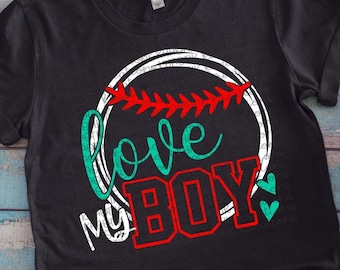 Love my Boy Svg Baseball Svg Baseball Mom Svg Baseball Life Svg Baseball Svg Designs Baseball Cut Files Cricut Cut Files Silhouette Files